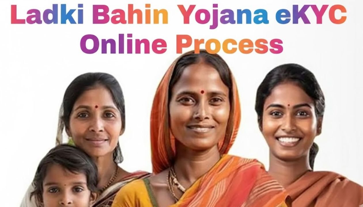 Ladki Bahin Yojana eKYC
